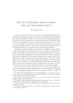100 years of Zermelo`s axiom of choice: what was the problem with it?