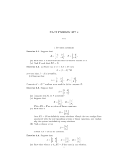 PILOT PROBLEM SET 4 1. Inverse matrices Exercise 1.1. Suppose