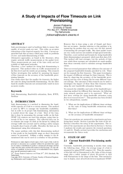 A Study of Impacts of Flow Timeouts on Link Provisioning