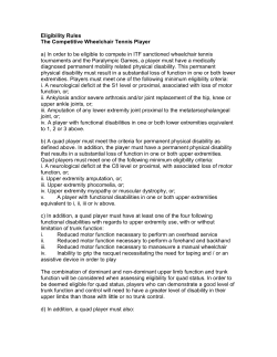 Eligibility Rules The Competitive Wheelchair Tennis Player a) In