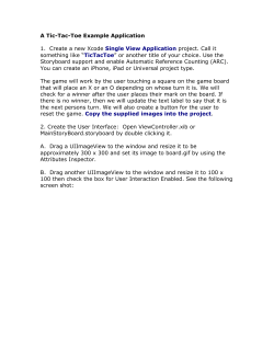A Tic-Tac-Toe Example Application 1. Create a new Xcode Single