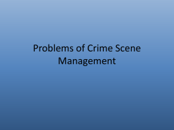 Problems of Crime Scene Management