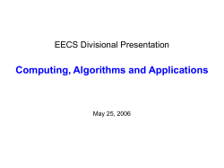 EECS Divisional Presentation Computing, Algorithms and Applications