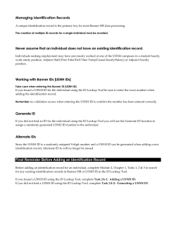 Managing Identification Records Never assume that an individual