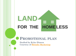 Promotional plan - Land for the Homeless