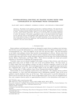 SYSTEM-OPTIMAL ROUTING OF TRAFFIC FLOWS WITH USER