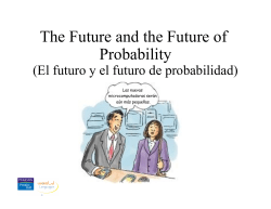 The Future and the Future of Probability