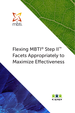 Flexing MBTI&reg; Step II&trade; Facets Appropriately to Maximize