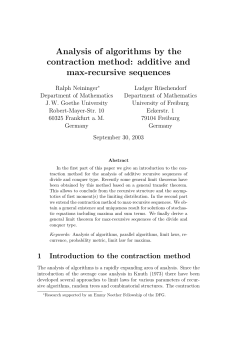 Analysis of algorithms by the contraction method: additive and max