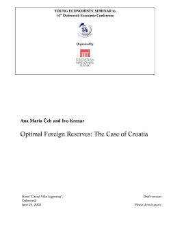 Optimal Foreign Reserves: The Case of Croatia