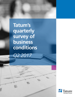 Q2 2017 Tatum`s quarterly survey of business conditions
