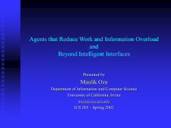 Agents that Reduce Work and Information Overload