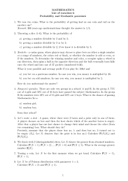 MATHEMATICS List of exercises 6 Probability and Stochastic