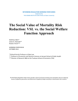 The Social Value of Mortality Risk Reduction: VSL vs. the Social