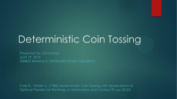 Deterministic Coin Tossing
