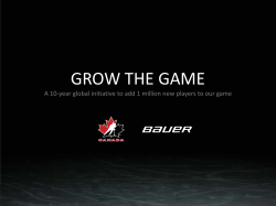 GROW THE GAME - The First Shift