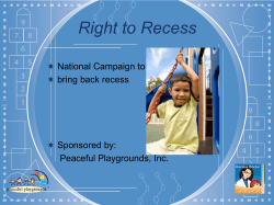 Right to Recess - Peaceful Playgrounds