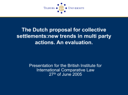 The Dutch proposal for collective settlements:new trends in