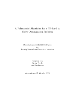 A Polynomial Algorithm for a NP-hard to Solve Optimization Problem