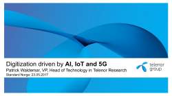 Digitization driven by AI, IoT and 5G