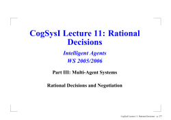 CogSysI Lecture 11: Rational Decisions