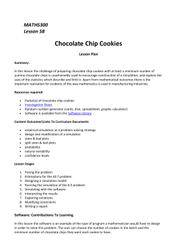 In this lesson the challenge of preparing chocolate chip cookies with