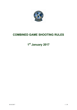 COMBINED GAME SHOOTING RULES 1 January 2017