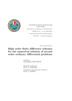 High order finite difference schemes for the numerical solution of