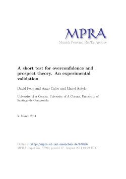 A short test for overconfidence and prospect theory. An experimental