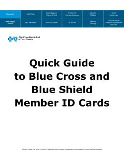 Quick Guide to Member ID Cards - Blue Cross and Blue Shield of