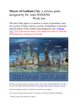 Mayor of Gotham City: a serious game designed by Dr