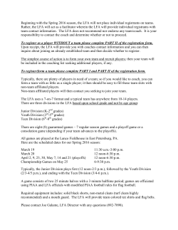 Beginning with the Spring 2016 season, the LFA will not place