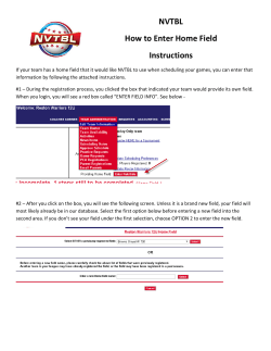 How to Enter a Home Field