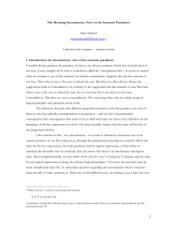 Consider the liar paradox: the paradox of what to say about a