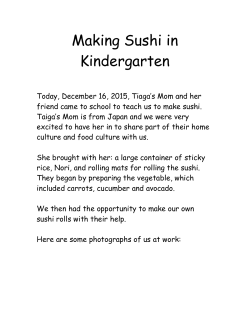 Making Sushi in Kindergarten Today, December 16, 2015, Tiaga`s