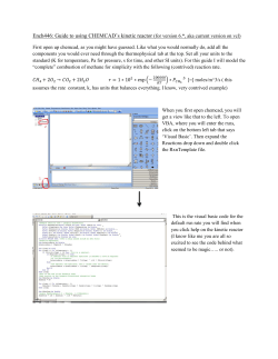 Ench446: Guide to using CHEMCAD`s kinetic reactor (for version 6