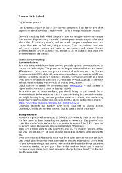 Erasmus life in Ireland Hey whoever you are, I am Erasmus student