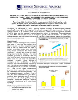 CONTACT: - Tiburon Strategic Advisors