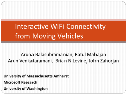 Interactive WiFi Connectivity from Moving Vehicles