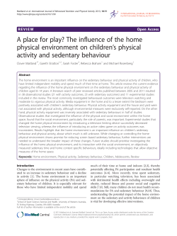 A place for play? The influence of the home physical environment on