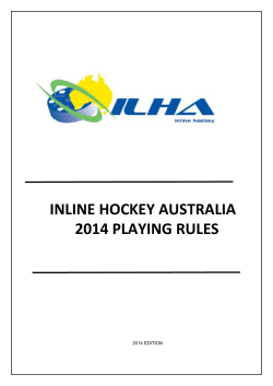 INLINE HOCKEY AUSTRALIA 2014 PLAYING RULES