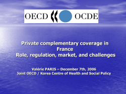 Private complementary coverage in France Role, regulation, market