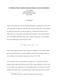 The Monetary Policy Committee=s Reaction Function: An