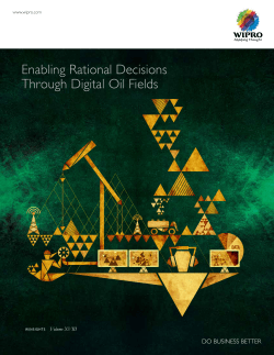 Enabling Rational Decisions Through Digital Oil Fields
