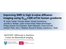 Improving SNR in high b-value diffusion imaging using Gmax=300