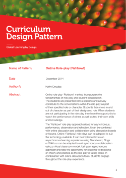 Name of Pattern Online Role-play (Fishbowl) Date Author/s Abstract