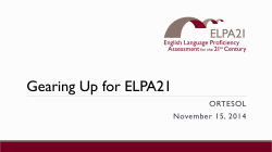 Gearing Up for ELPA21