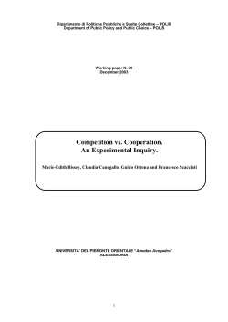 Competition vs. Cooperation. An Experimental Inquiry.
