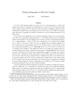 Testing Subgraphs in Directed Graphs Noga Alon * Asaf Shapira c