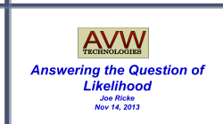 Answering the Question of Likelihood